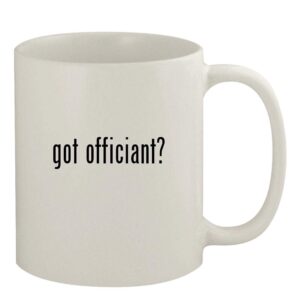 Knick Knack Gifts got officiant? - 11oz Ceramic White Coffee Mug, White