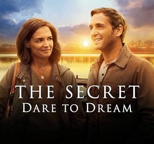 The Secret: Dare to Dream