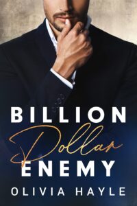 billion dollar enemy (seattle billionaires book 1)