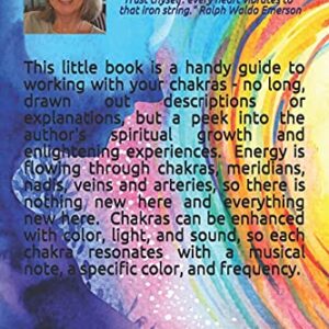 The Chakras: A Simple Guide to Color, Light, and Sound: Chakra Healing Manual