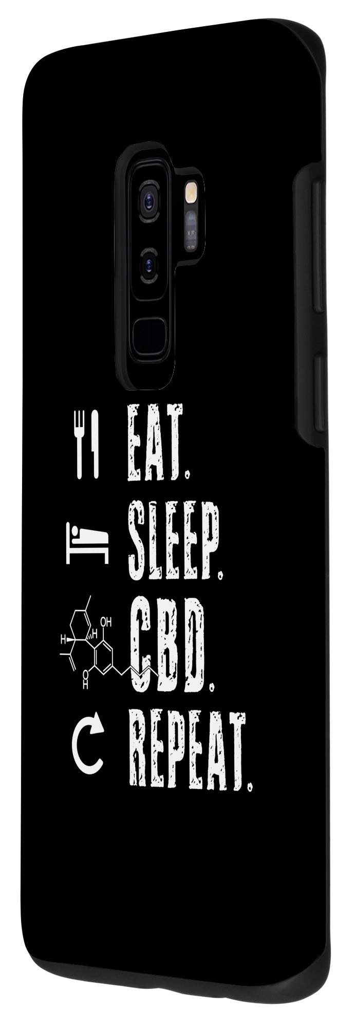 Galaxy S9+ Eat CBD Sleep Repeat Molecule 420 THC Weed Cannabis Kush Dab Case