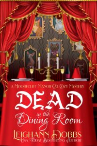 dead in the dining room (a moorecliff manor cat cozy mystery book 1)