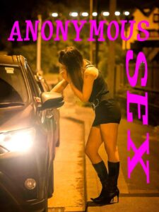 anonymous sex