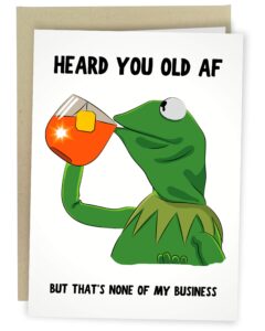 sleazy greetings funny meme birthday card for him or her | 30th 40th 50th birthday card | old af card