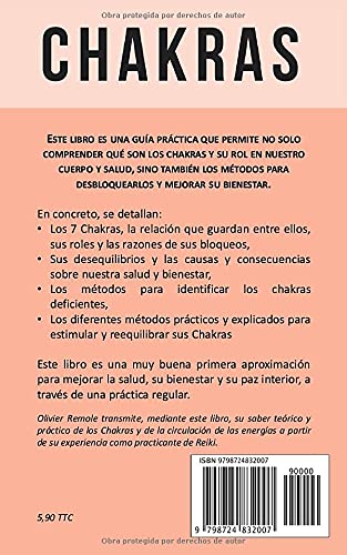 Chakras : conocer sus secretos, sanar y reequilibrar sus energías (Spanish Edition)