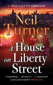 a house on liberty street (the tony valenti thrillers book 1)