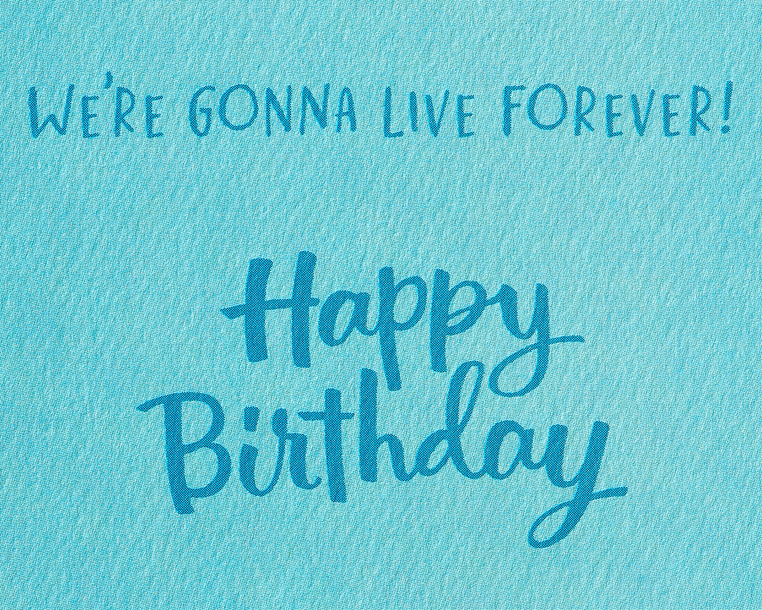 American Greetings Birthday Card for Friend (Live Forever)