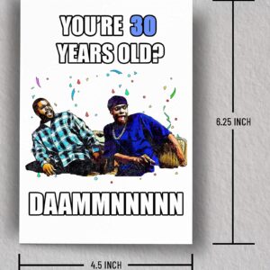 AUDIOWAVE PRINTING Funny 30 Year Old Birthday Card | Funny Meme Card | Friday Inspired Card | 30th Birthday Greeting Card | Birthday Gift | Blank Card