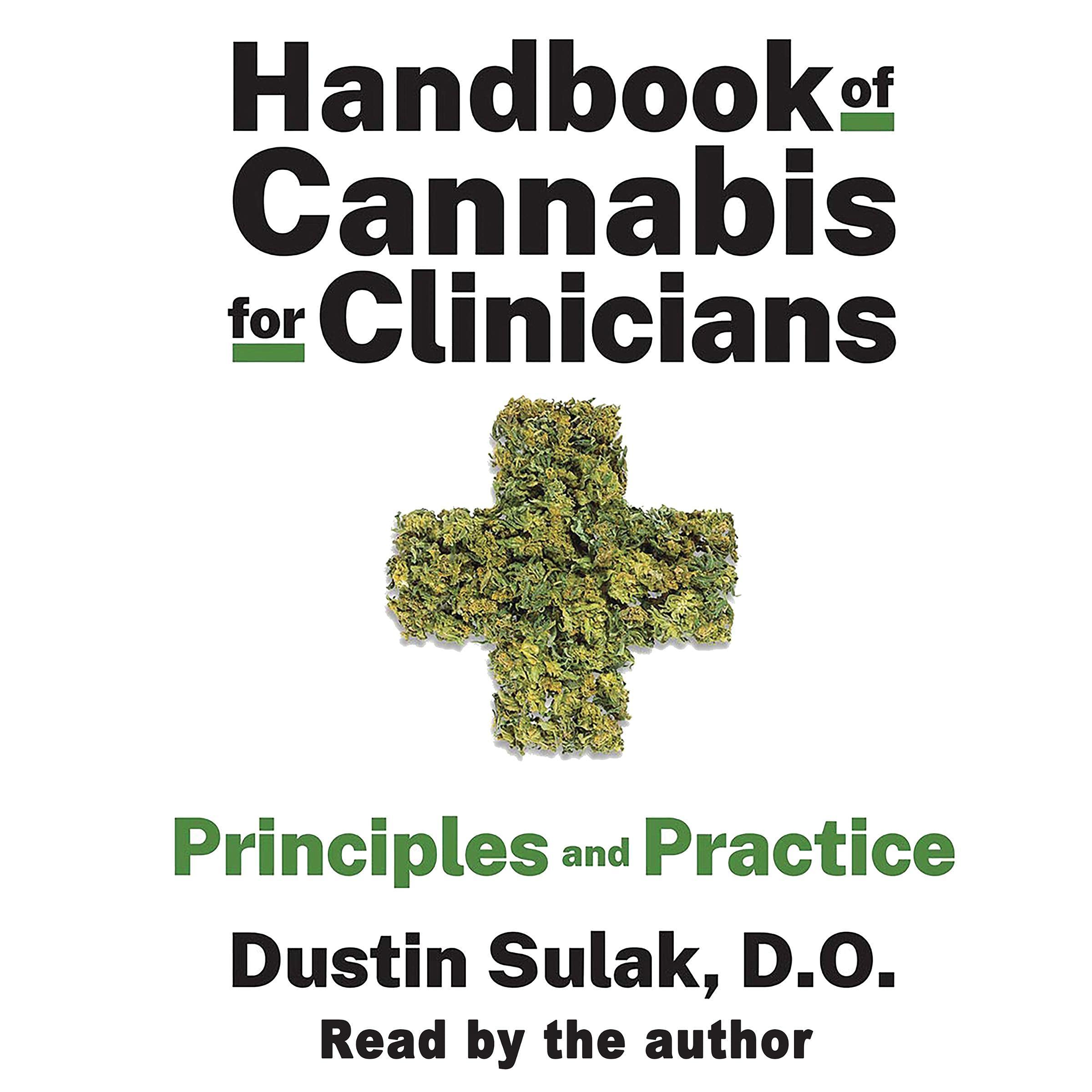 Handbook of Cannabis for Clinicians: Principles and Practice