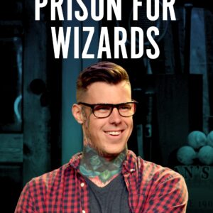 Shayne Smith: Prison for Wizards