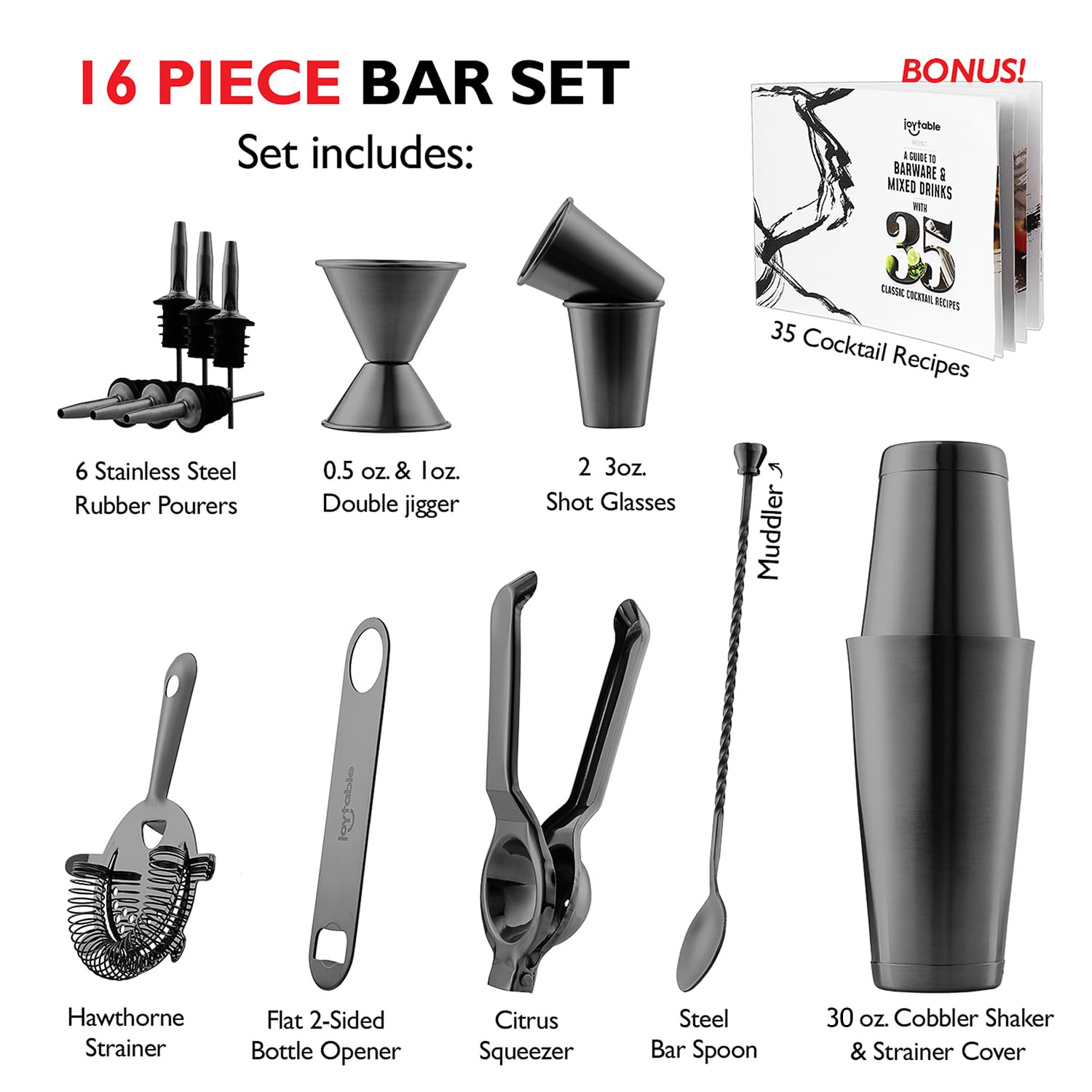 JoyTable Bar Set Cocktail Shaker Set - Stainless Steel Mixology Bartender Kit, 16PC Cocktail Kit, Black Cocktail Set, Bar Tools: 30oz Martini Shaker, Muddler, Bar Kit Cocktail Book, Jigger and Pourers