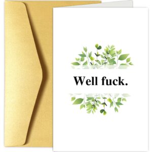 chenive funny well fuck card, sympathy card for breakups, loss pet, loss job, bad day, farewell, condolence card, get well soon card