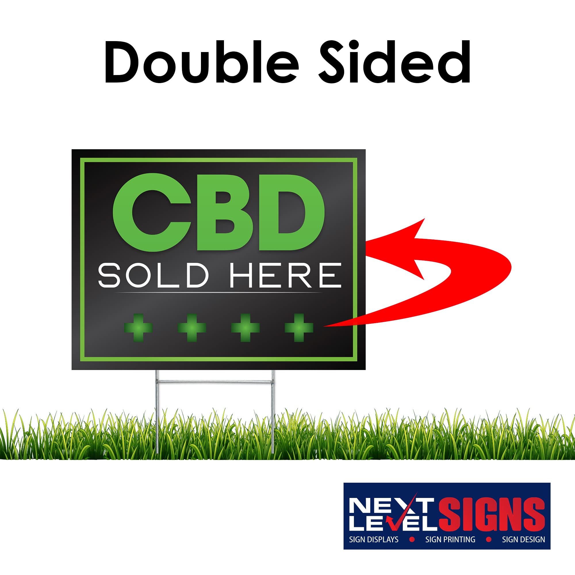 NEXT LEVEL SIGNS | CBD Sold Here Yard Signs 5-Pack | 24 W x 18 H Inches | Metal Ground Step H-Stake 24" x 10" | Double Sided Corrugated Plastic | Highly Visible Weatherproof UV Ink Made in the USA