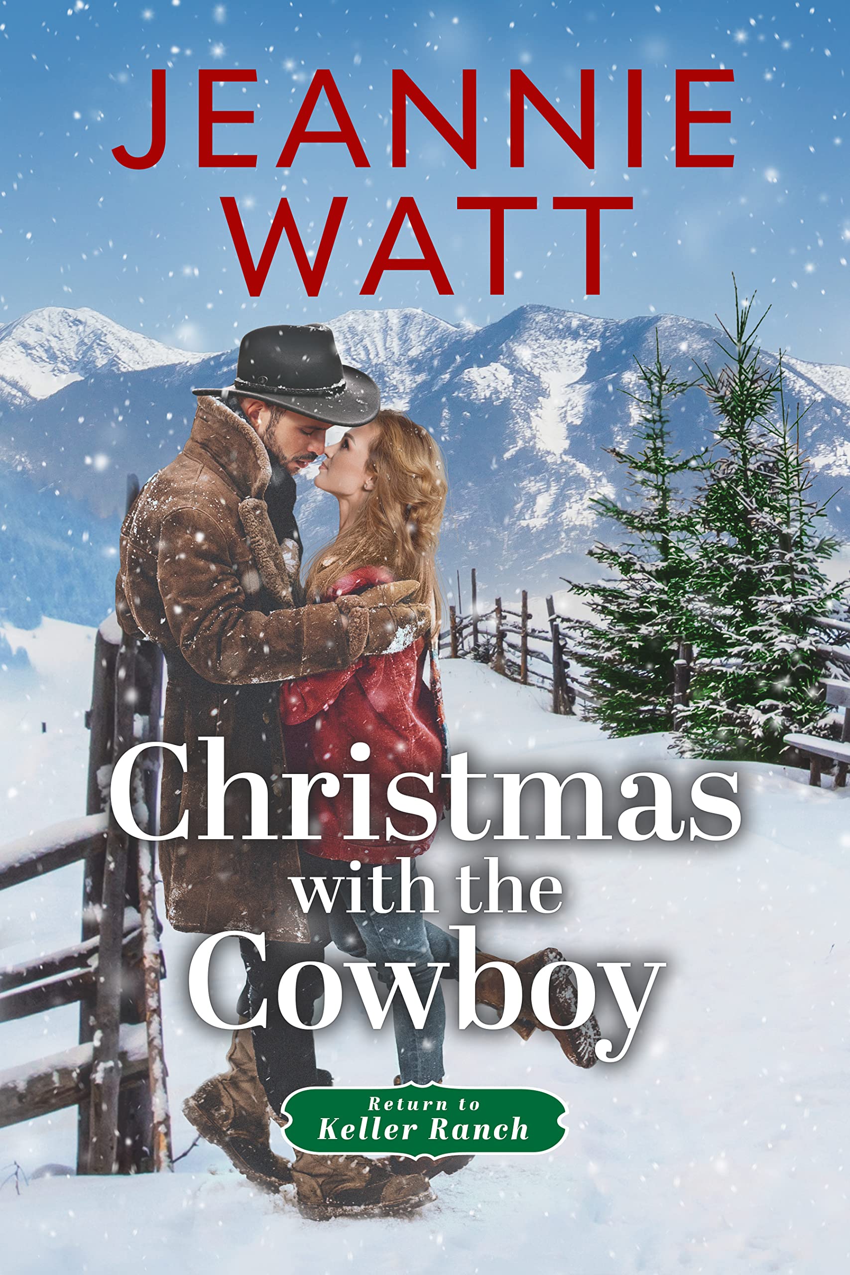 Christmas with the Cowboy (Return to Keller Ranch Book 1)