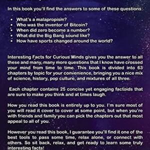 Interesting Facts For Curious Minds: 1572 Random But Mind-Blowing Facts About History, Science, Pop Culture And Everything In Between