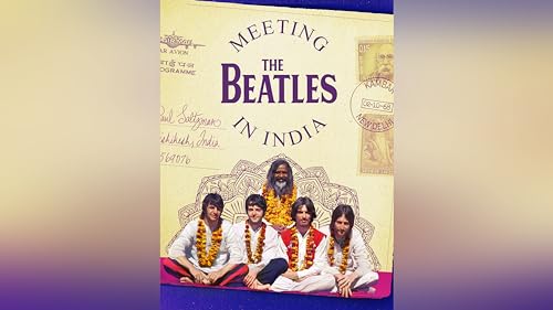 Meeting The Beatles in India