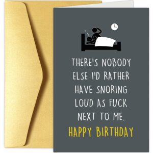 chenive funny happy birthday card for husband wife, humorous birthday greeting card, snoring loud next to me bday card