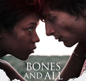 Bones and All