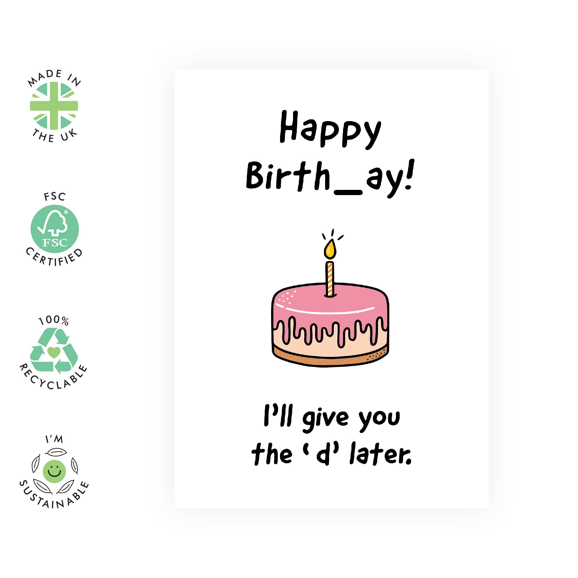 CENTRAL 23 Hilarious Birthday Card for Her - 'I'll Give you the D Later' - Wife Girlfriend Birthday Card - Funny Greeting Card for Women - Comes with Stickers