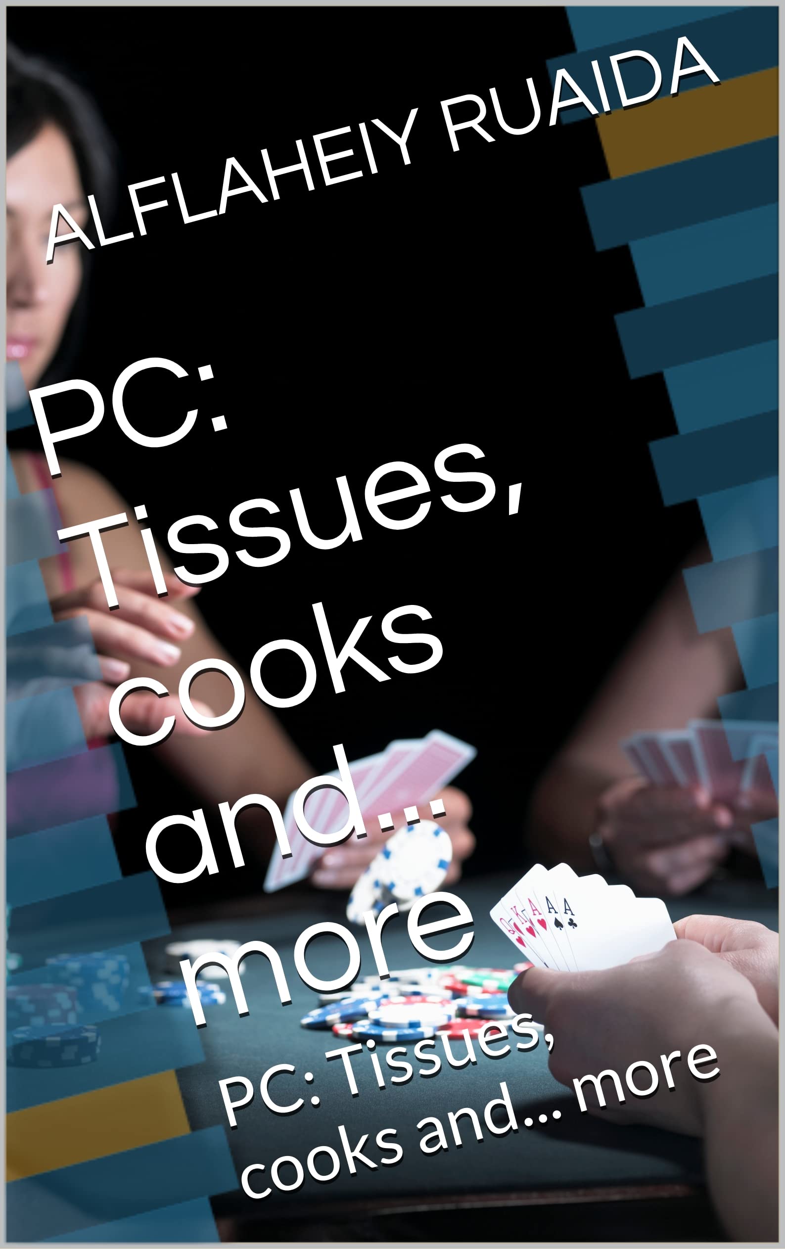 PC: Tissues, cooks and... more: PC: Tissues, cooks and... more