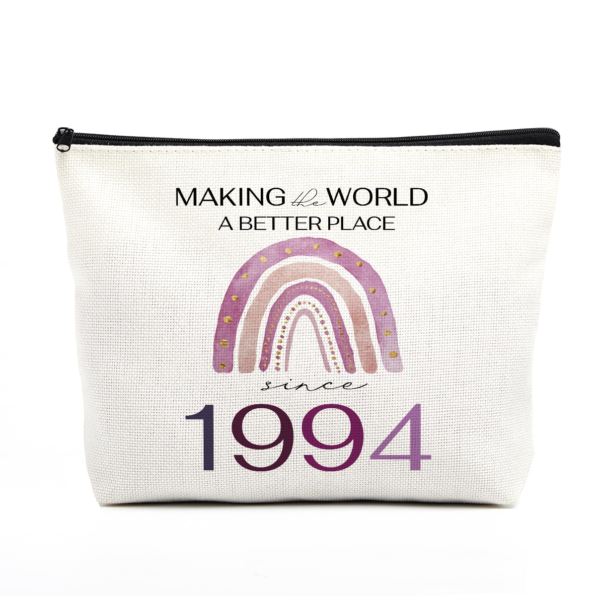 30th Birthday Gifts for Her Makeup Bag 30th Birthday Decorations for Women Boho Rainbow 30 Year Old Birthday Gifts for Women Her Daughter Sister Bestie Making The World A Better Place Since 1994