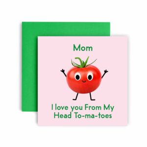 huxters birthday cards for women - i love you mom birthday card for her - funny mother's day card for mom fun tomato happy birthday - 14.8cm (mom)