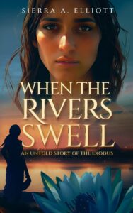 when the rivers swell: an untold story of the exodus