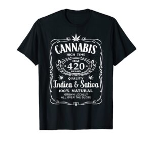 cannabis high time old 420 quality indica & sativa weed t-shirt