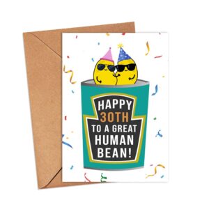 Human Bean 30Th Card - Funny 30Th Birthday Human Bean Card - Baked Bean Card - 30 Years Old - Vegan Cards - Birthday Card Gift For Your Best-Friend-Family-Lover-Partner-Husband-Wife