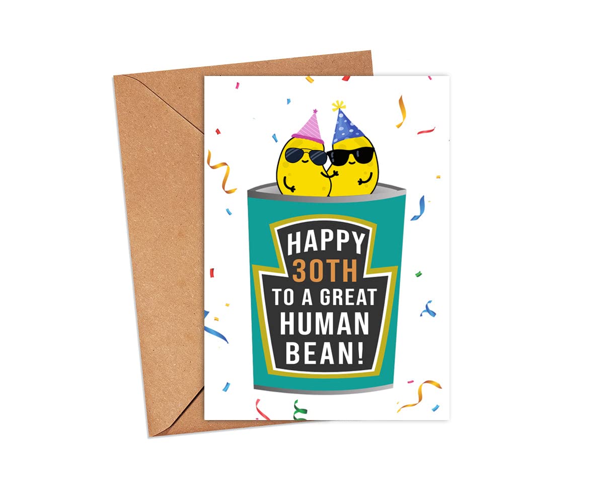 Human Bean 30Th Card - Funny 30Th Birthday Human Bean Card - Baked Bean Card - 30 Years Old - Vegan Cards - Birthday Card Gift For Your Best-Friend-Family-Lover-Partner-Husband-Wife