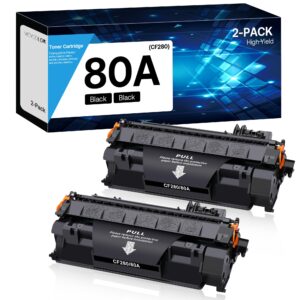 80A Toner Cartridge Black High Yield Compatible for HP 80A CF280X CF280A 80X use with HP LaserJet Pro 400 M410 M401D M401A M401N M401 Printer (2 Pack)