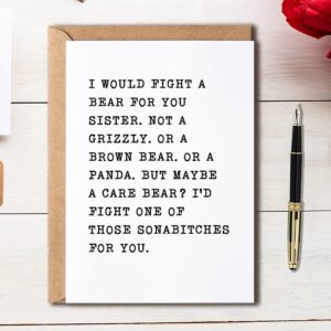 EdgarGifts I Would Fight A Bear For You Sister - Sister Card - Funny Card For Sister - Thank You For Being My Sister - Happy Birthday Card For Sister