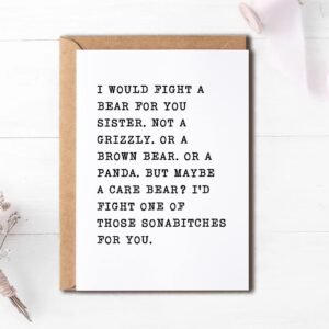 EdgarGifts I Would Fight A Bear For You Sister - Sister Card - Funny Card For Sister - Thank You For Being My Sister - Happy Birthday Card For Sister