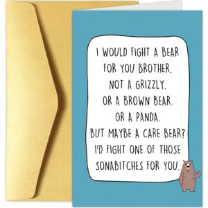 chenive funny brother birthday card, birthday card for brother, bro bday greeting card, i would fight a bear for you brother card