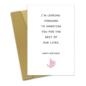 OfficeKolor Birthday Card for Boyfriend Husband Fiance, Romantic Birthday Cards for Girlfriend Wife, Love Birthday Card for Him Her Men Women - I Am Looking Forward To Annoying You