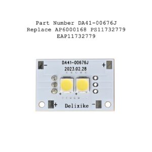 Delixike 1Pack New DA41-00676J Refrigerator LED Lamp Light Fits for Samsung Refrigerator Parts for Refrigerator AP6000168 PS11732779 EAP11732779