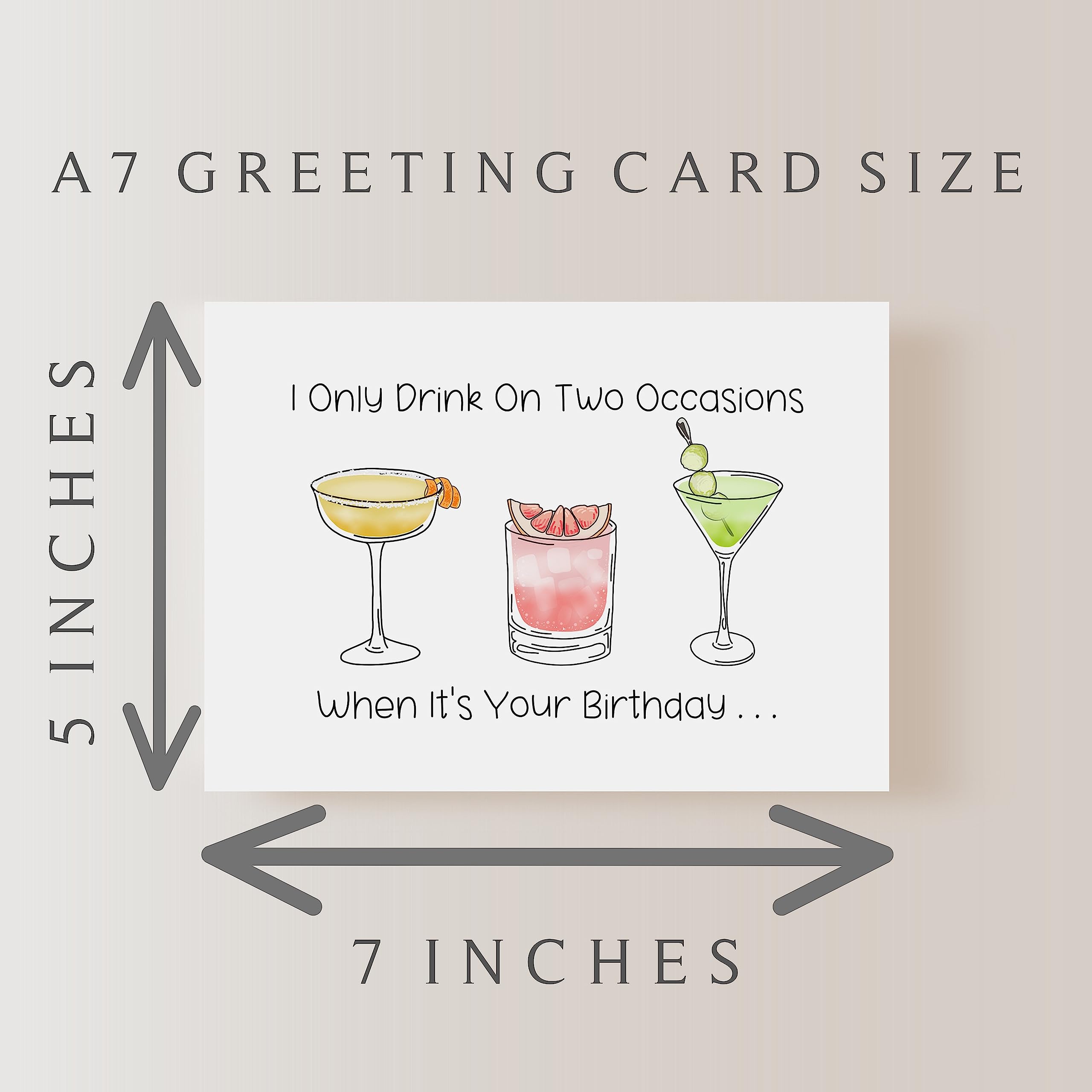 Funny Birthday Card For Drinkers. Happy Birthday Cocktails Card. Alcohol Joke Birthday Card. Hilarious Birthday Card For Best Friend. I Only Drink On Two Occasions Card