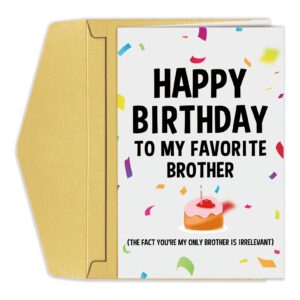 funny birthday card for brother, humorous bro bday greeting card, hilarious brother birthday card from sister brother