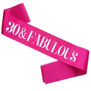 KETAOO 30 & Fabulous Birthday Sash, Hot Pink Foil '30 & Fabulous' Silver Satin 30th Birthday Sash for Women Birthday Party Favors Decorations Gifts