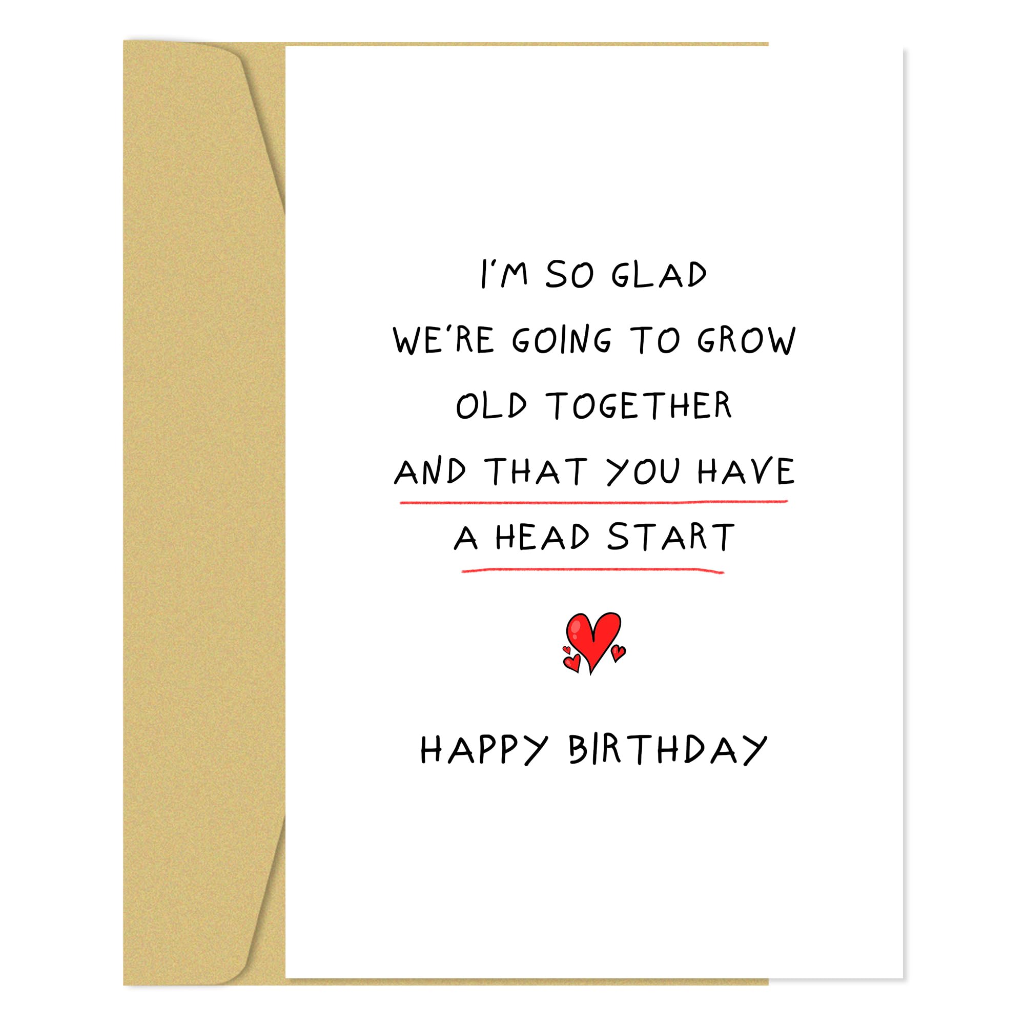 Zoytonky Funny Birthday Card for Husband Wife, Romantic Birthday Card for Boyfriend Girlfriend, Happy Birthday Cards for Him Her, ’We're Going to Grow Old Together and That You Have a Head Start’