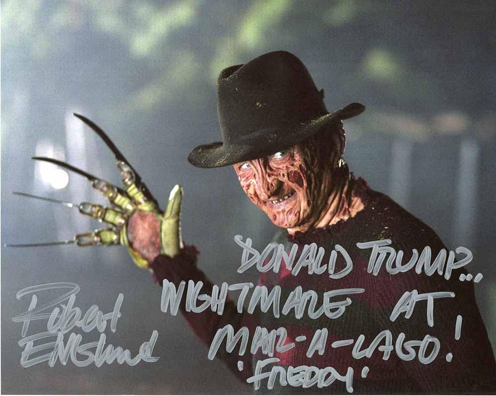 Robert Englund Trump Quote 8x10 Photo Signed Autographed Authentic RE COA compatible with Freddy Krueger Nightmare on Elm Street