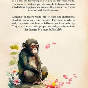 The Zen Monkey and the Lotus Flower: 52 Stories to Relieve Stress, Stop Negative Thoughts, Find Happiness, and Live Your Best Life