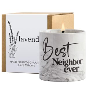 Best Neighbor Ever Gifts-6 oz Scented Candle Lavender Hello Neighbor Gifts for Neighbors New Neighbor Welcome Gift Funny Candles Goodbye Moving Housewarming Presents for New House for Neighbor