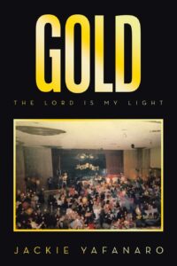 gold: the lord is my light