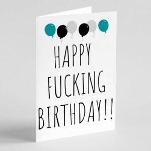 Oh Shirt and More LLC Happy Fucking Birthday Greeting Card with envelope, Funny Adult Humor Greeting Card