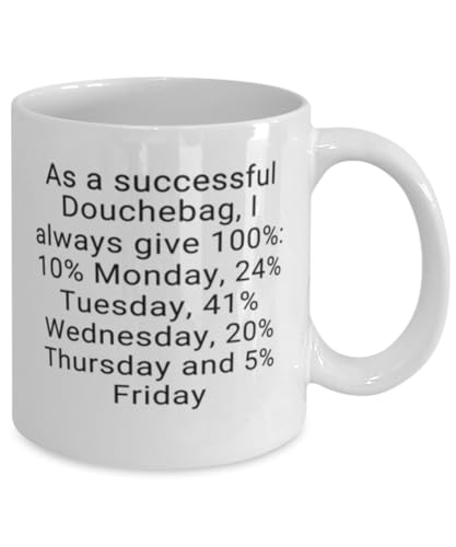 Douchebag: I Always Give 100% Coffee Mug, Gift For Partner, For Friend, Mug For Birthday, Christmas, Valentine's, Personal Mugs For Men and Women