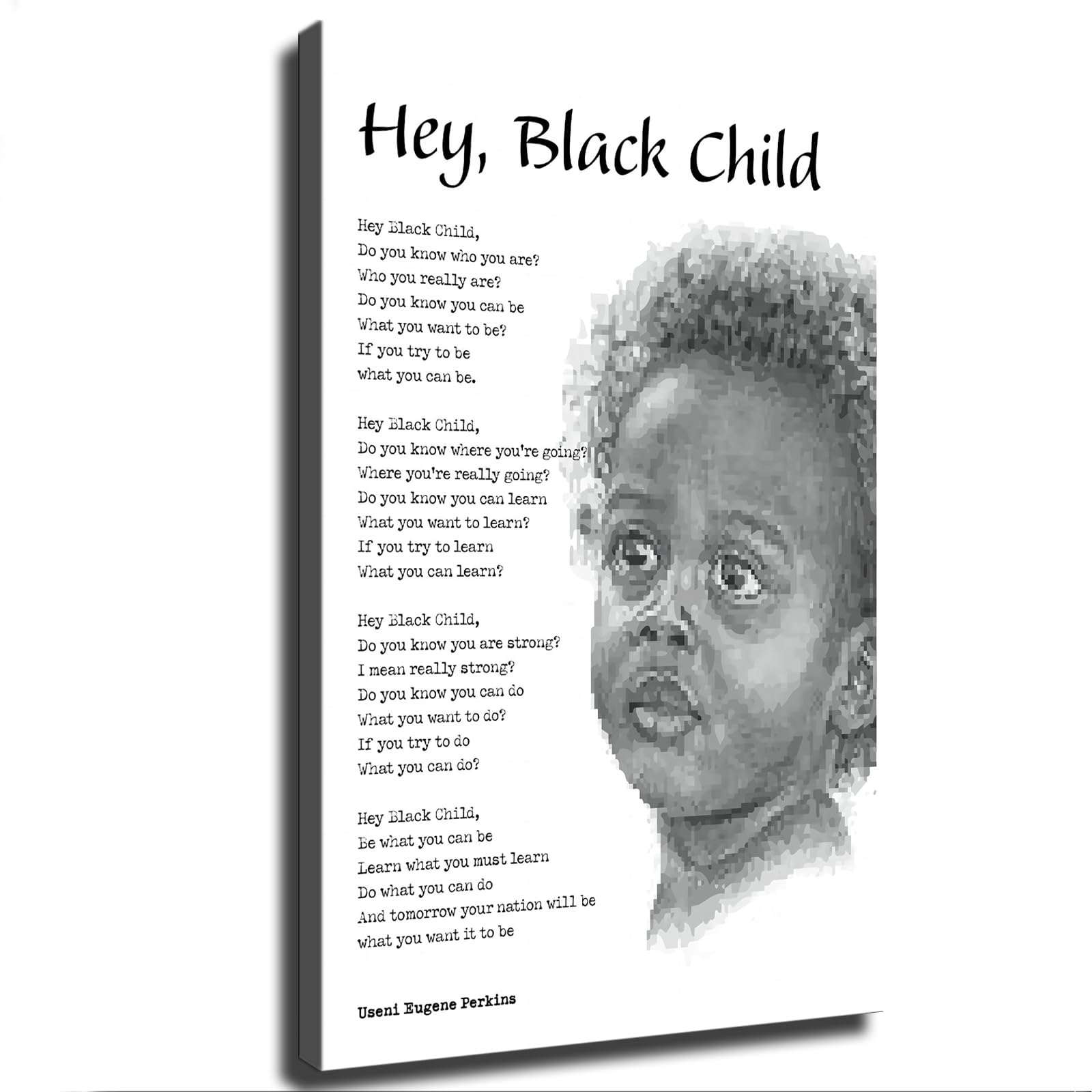 Hey Black Child Black African-American Inspirational Poem Canvas Poster Holiday Gift HD Picture Modern Aesthetics Mural Wall Art Decoration (Framed,08×12inch)