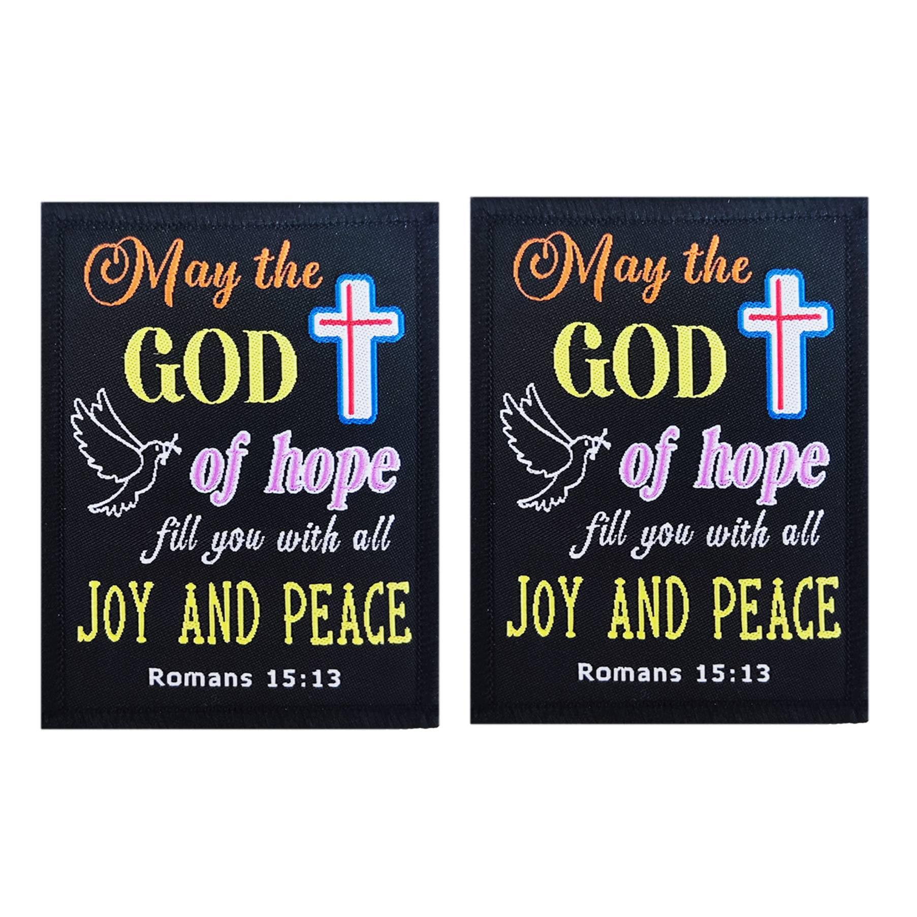 Bible Patches Romans 15:13, The God of Hope Fill You with All Joy and Peace Embroidery Tactical Morale Hook Loop Patch