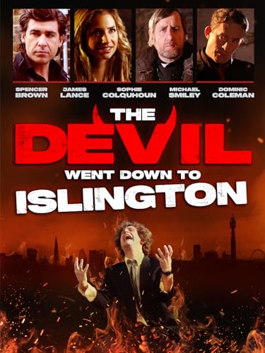 The Devil Went Down to Islington