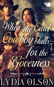 when the cruel cowboy falls for the governess: a western historical romance book